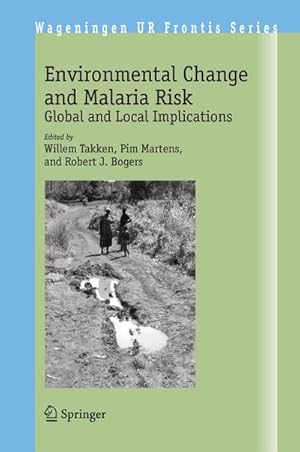 Image du vendeur pour Environmental Change and Malaria Risk mis en vente par BuchWeltWeit Ludwig Meier e.K.