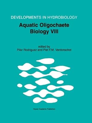 Image du vendeur pour Aquatic Oligochaete Biology VIII mis en vente par BuchWeltWeit Ludwig Meier e.K.