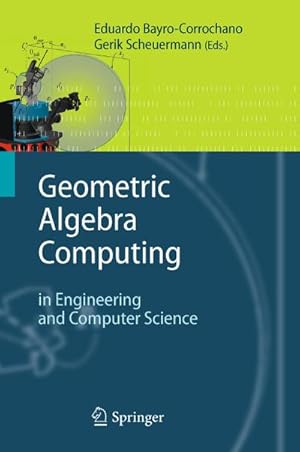 Immagine del venditore per Geometric Algebra Computing venduto da BuchWeltWeit Ludwig Meier e.K.