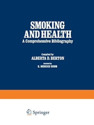 Imagen del vendedor de Smoking and Health a la venta por BuchWeltWeit Ludwig Meier e.K.