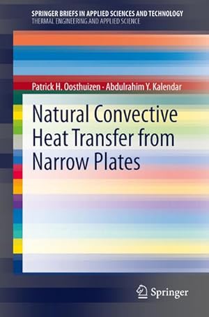 Imagen del vendedor de Natural Convective Heat Transfer from Narrow Plates a la venta por BuchWeltWeit Ludwig Meier e.K.