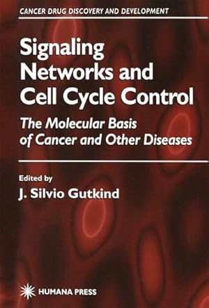 Imagen del vendedor de Signaling Networks and Cell Cycle Control a la venta por BuchWeltWeit Ludwig Meier e.K.