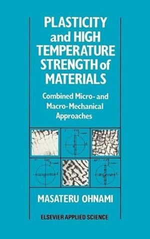 Seller image for Plasticity and High Temperature Strength of Materials for sale by BuchWeltWeit Ludwig Meier e.K.