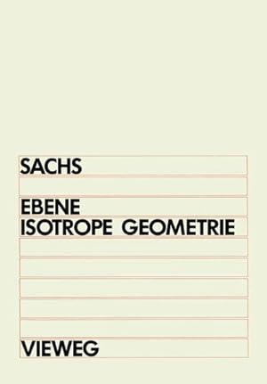 Bild des Verkufers fr Ebene Isotrope Geometrie zum Verkauf von BuchWeltWeit Ludwig Meier e.K.