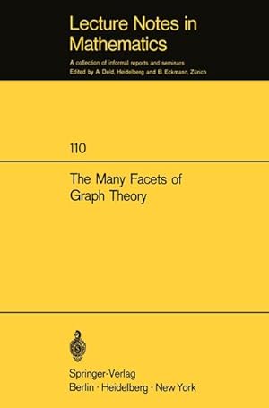 Bild des Verkufers fr The Many Facets of Graph Theory zum Verkauf von BuchWeltWeit Ludwig Meier e.K.