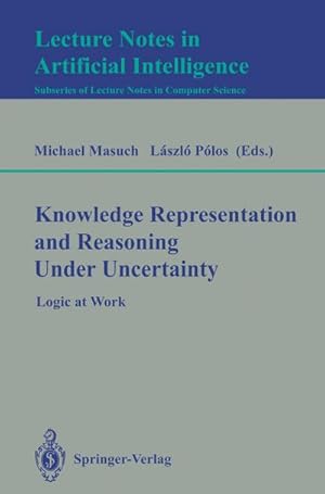 Bild des Verkufers fr Knowledge Representation and Reasoning Under Uncertainty zum Verkauf von BuchWeltWeit Ludwig Meier e.K.