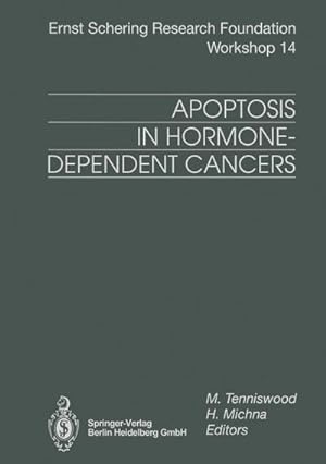 Seller image for Apoptosis in Hormone-Dependent Cancers for sale by BuchWeltWeit Ludwig Meier e.K.