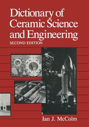 Immagine del venditore per Dictionary of Ceramic Science and Engineering venduto da BuchWeltWeit Ludwig Meier e.K.