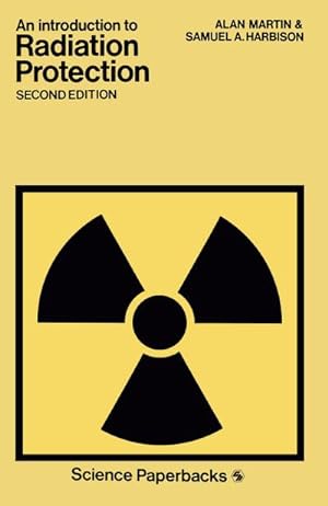 Immagine del venditore per An Introduction to Radiation Protection venduto da BuchWeltWeit Ludwig Meier e.K.