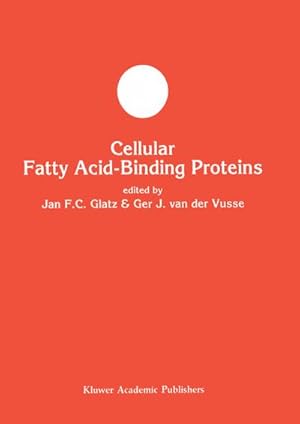 Seller image for Cellular Fatty Acid-binding Proteins for sale by BuchWeltWeit Ludwig Meier e.K.