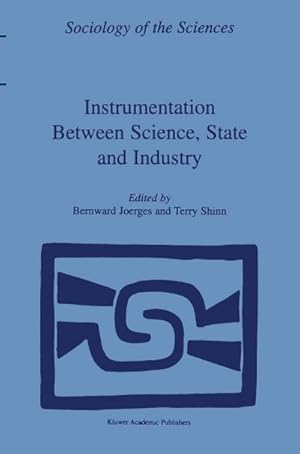 Image du vendeur pour Instrumentation Between Science, State and Industry mis en vente par BuchWeltWeit Ludwig Meier e.K.