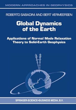 Image du vendeur pour Global Dynamics of the Earth mis en vente par BuchWeltWeit Ludwig Meier e.K.