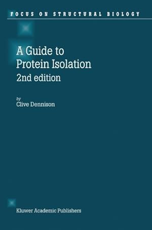 Imagen del vendedor de A Guide to Protein Isolation a la venta por BuchWeltWeit Ludwig Meier e.K.