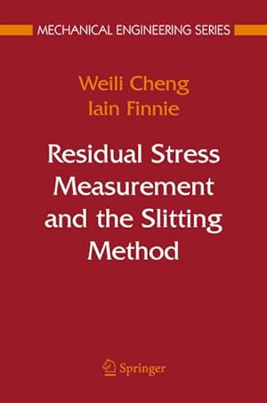Seller image for Residual Stress Measurement and the Slitting Method for sale by BuchWeltWeit Ludwig Meier e.K.