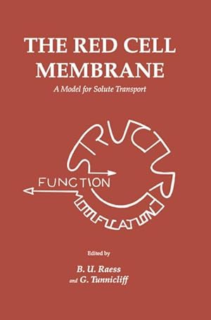 Seller image for The Red Cell Membrane for sale by BuchWeltWeit Ludwig Meier e.K.