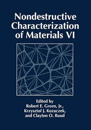 Seller image for Nondestructive Characterization of Materials VI for sale by BuchWeltWeit Ludwig Meier e.K.
