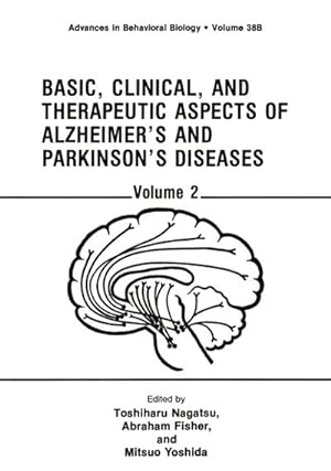Seller image for Basic, Clinical, and Therapeutic Aspects of Alzheimers and Parkinsons Diseases for sale by BuchWeltWeit Ludwig Meier e.K.