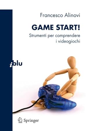 Immagine del venditore per Game Start! venduto da BuchWeltWeit Ludwig Meier e.K.