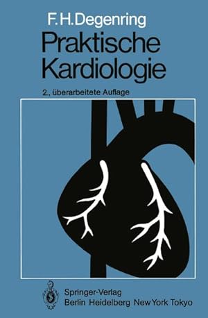 Bild des Verkufers fr Praktische Kardiologie zum Verkauf von BuchWeltWeit Ludwig Meier e.K.