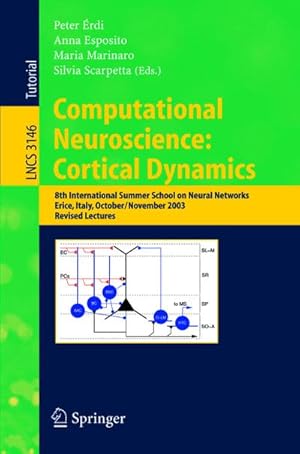 Seller image for Computational Neuroscience: Cortical Dynamics for sale by BuchWeltWeit Ludwig Meier e.K.