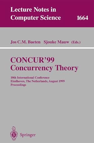Seller image for CONCUR'99. Concurrency Theory for sale by BuchWeltWeit Ludwig Meier e.K.