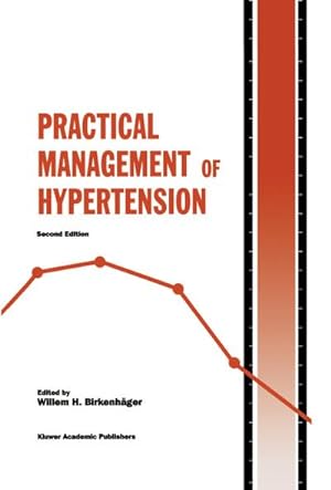 Image du vendeur pour Practical Management of Hypertension mis en vente par BuchWeltWeit Ludwig Meier e.K.
