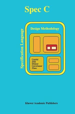 Immagine del venditore per SPECC: Specification Language and Methodology venduto da BuchWeltWeit Ludwig Meier e.K.