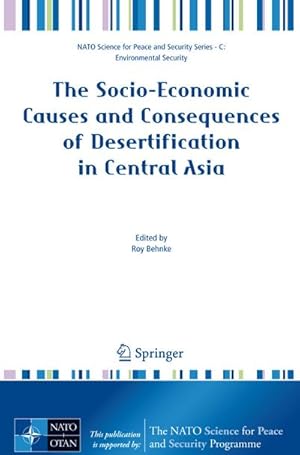 Image du vendeur pour The Socio-Economic Causes and Consequences of Desertification in Central Asia mis en vente par BuchWeltWeit Ludwig Meier e.K.