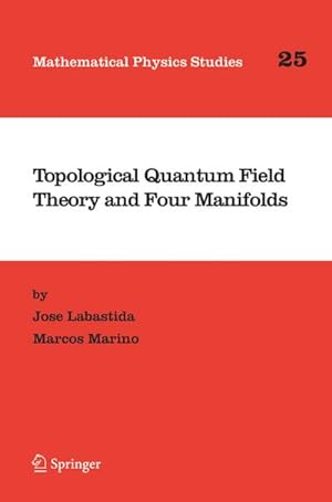 Seller image for Topological Quantum Field Theory and Four Manifolds for sale by BuchWeltWeit Ludwig Meier e.K.