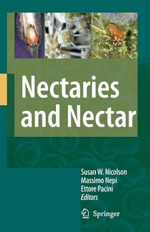 Seller image for Nectaries and Nectar for sale by BuchWeltWeit Ludwig Meier e.K.