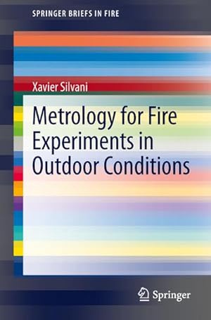 Seller image for Metrology for Fire Experiments in Outdoor Conditions for sale by BuchWeltWeit Ludwig Meier e.K.
