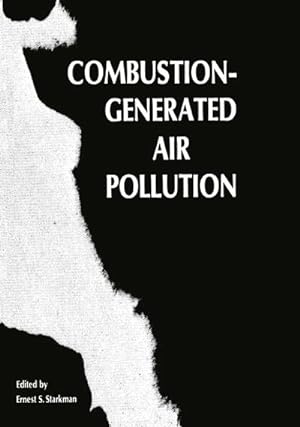 Bild des Verkufers fr Combustion-Generated Air Pollution zum Verkauf von BuchWeltWeit Ludwig Meier e.K.