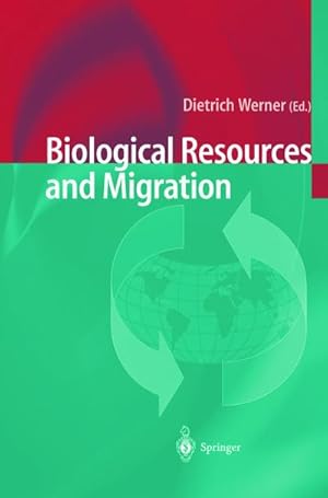 Bild des Verkufers fr Biological Resources and Migration zum Verkauf von BuchWeltWeit Ludwig Meier e.K.