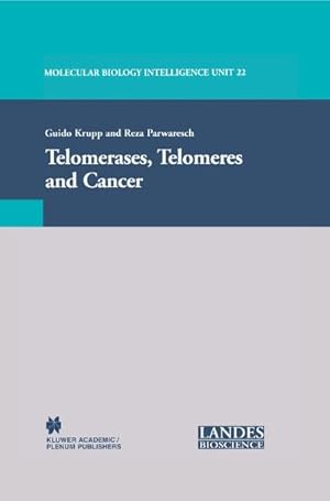 Immagine del venditore per Telomerases, Telomeres and Cancer venduto da BuchWeltWeit Ludwig Meier e.K.