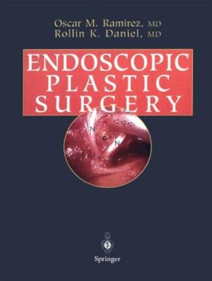 Bild des Verkufers fr Endoscopic Plastic Surgery zum Verkauf von BuchWeltWeit Ludwig Meier e.K.