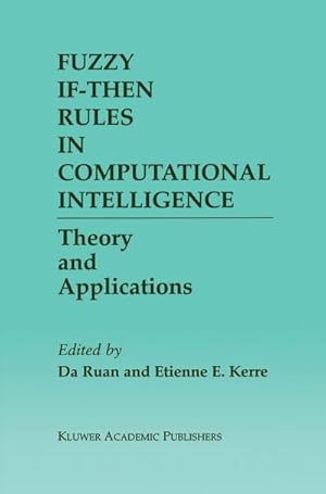 Immagine del venditore per Fuzzy If-Then Rules in Computational Intelligence venduto da BuchWeltWeit Ludwig Meier e.K.