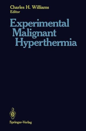 Seller image for Experimental Malignant Hyperthermia for sale by BuchWeltWeit Ludwig Meier e.K.