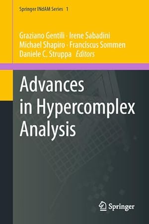 Bild des Verkufers fr Advances in Hypercomplex Analysis zum Verkauf von BuchWeltWeit Ludwig Meier e.K.