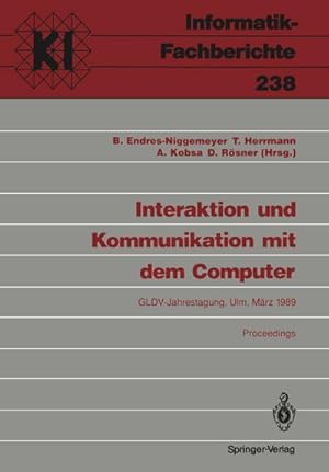 Immagine del venditore per Interaktion und Kommunikation mit dem Computer venduto da BuchWeltWeit Ludwig Meier e.K.