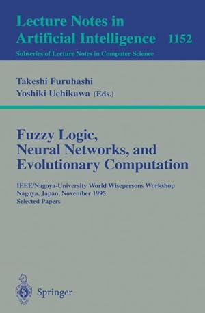 Image du vendeur pour Fuzzy Logic, Neural Networks, and Evolutionary Computation mis en vente par BuchWeltWeit Ludwig Meier e.K.