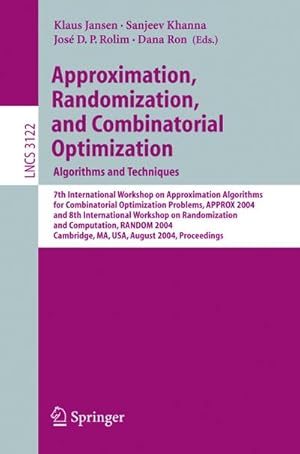 Seller image for Approximation, Randomization and Combinatorial Optimization. Algorithms and Techniques for sale by BuchWeltWeit Ludwig Meier e.K.