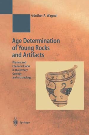 Seller image for Age Determination of Young Rocks and Artifacts for sale by BuchWeltWeit Ludwig Meier e.K.