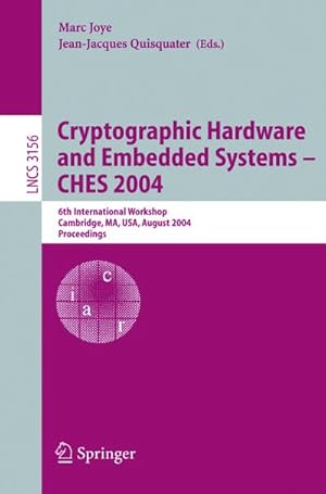 Imagen del vendedor de Cryptographic Hardware and Embedded Systems - CHES 2004 a la venta por BuchWeltWeit Ludwig Meier e.K.