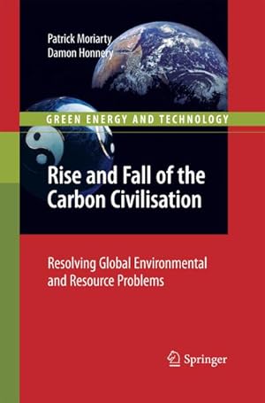 Immagine del venditore per Rise and Fall of the Carbon Civilisation venduto da BuchWeltWeit Ludwig Meier e.K.