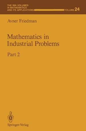 Immagine del venditore per Mathematics in Industrial Problems venduto da BuchWeltWeit Ludwig Meier e.K.
