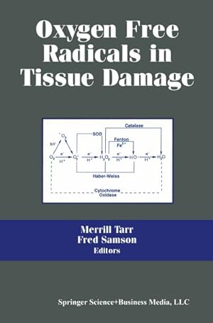 Bild des Verkufers fr Oxygen Free Radicals in Tissue Damage zum Verkauf von BuchWeltWeit Ludwig Meier e.K.