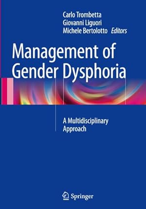 Imagen del vendedor de Management of Gender Dysphoria a la venta por BuchWeltWeit Ludwig Meier e.K.