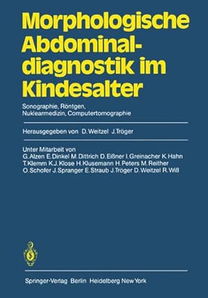 Seller image for Morphologische Abdominaldiagnostik im Kindesalter for sale by BuchWeltWeit Ludwig Meier e.K.