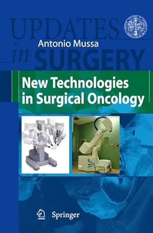 Immagine del venditore per New Technologies in Surgical Oncology venduto da BuchWeltWeit Ludwig Meier e.K.