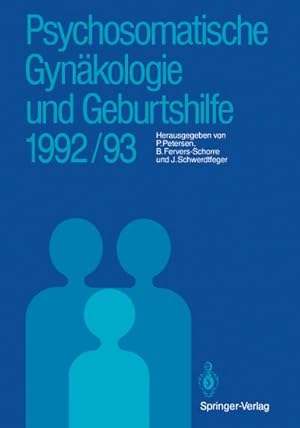 Immagine del venditore per Psychosomatische Gyn�kologie und Geburtshilfe 1992/93 venduto da BuchWeltWeit Ludwig Meier e.K.
